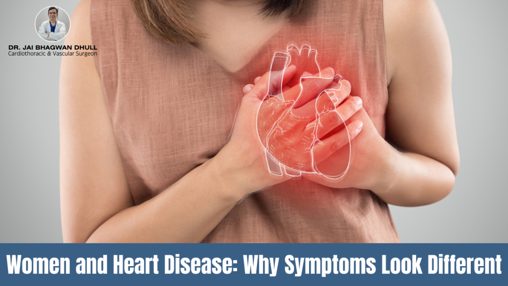 Woman clutching chest with heart illustration, highlighting symptoms of heart disease in women – Dr. Jai Bhagwan Dhull, Cardiothoracic & Vascular Surgeon.